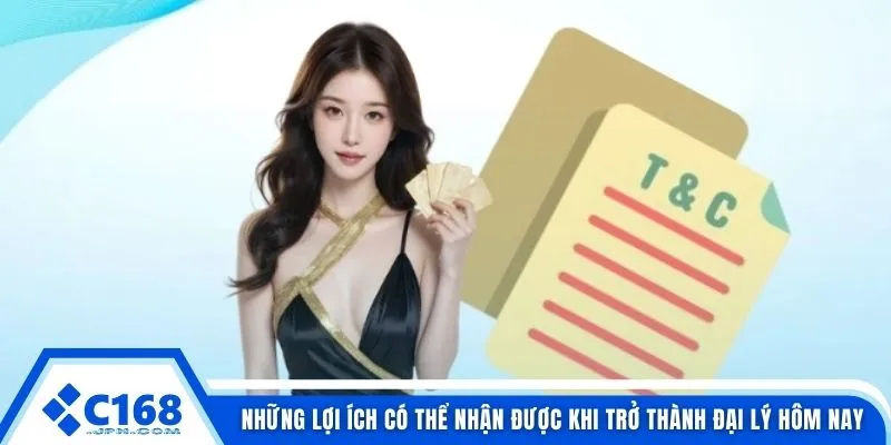 Những lợi ích có thể nhận được khi trở thành đại lý hôm nay