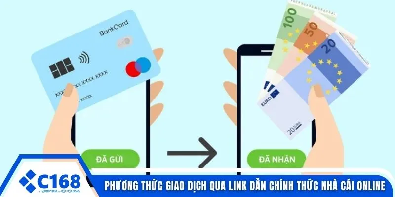 Phương thức giao dịch qua link dẫn chính thức nhà cái online